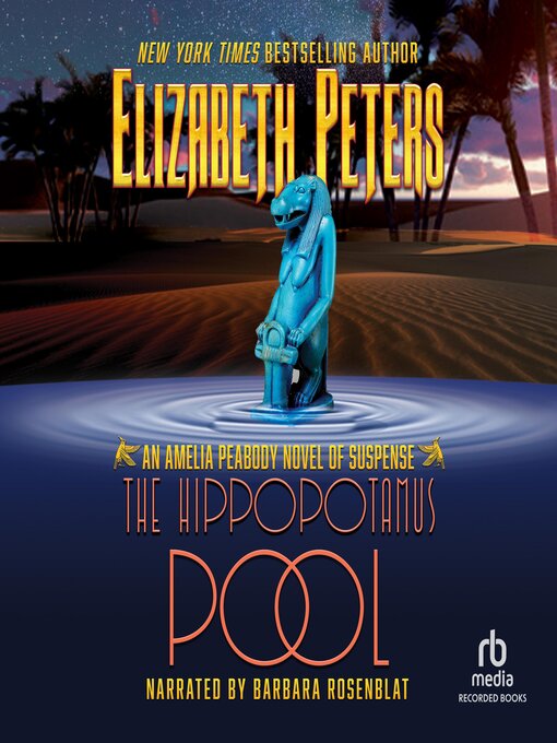 Title details for The Hippopotamus Pool by Elizabeth Peters - Wait list